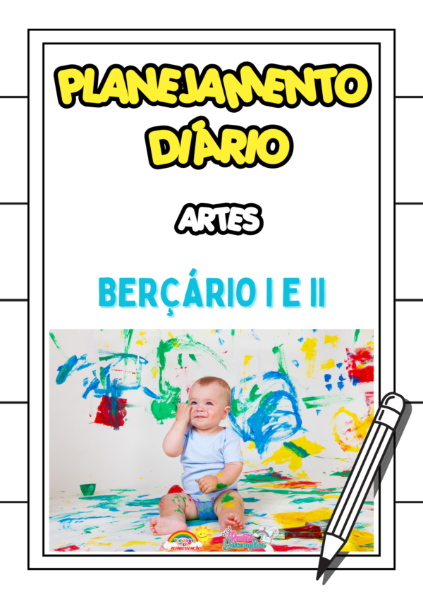 PLANEJAMENTOS DE AULAS - BERÇÁRIO I E II.📚⭐✏️​ - Imagem 7