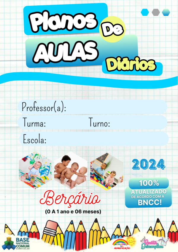 PLANEJAMENTOS DE AULAS - BERÇÁRIO I E II.📚⭐✏️​ - Imagem 2