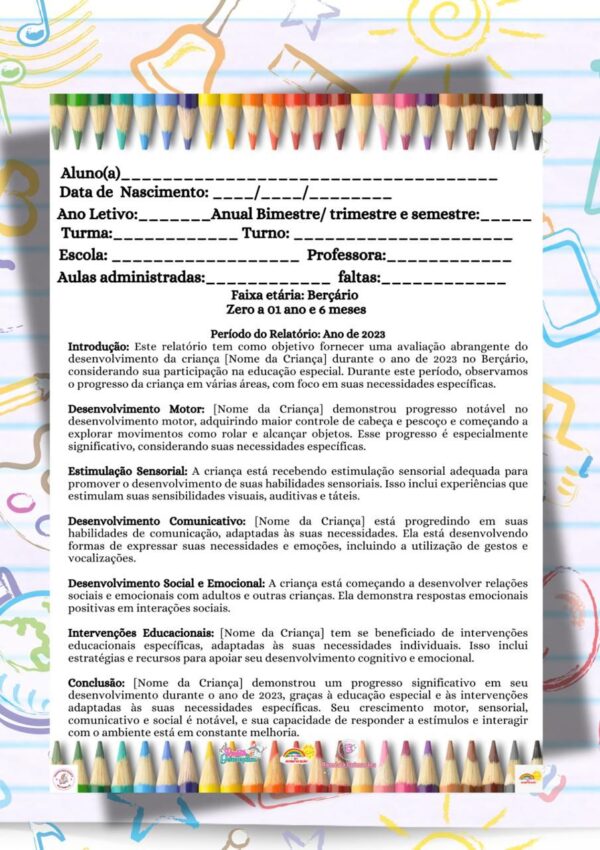 RELATÓRIOS DE DESENVOLVIMENTO 2024 E 2025 - BERÇÁRIO, MATERNAL, PRÉ-ESCOLA E EDUCAÇÃO INCLUSIVA - Imagem 18