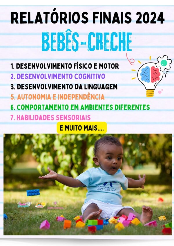 RELATÓRIOS DE DESENVOLVIMENTO 2024 E 2025 - BERÇÁRIO, MATERNAL, PRÉ-ESCOLA E EDUCAÇÃO INCLUSIVA - Imagem 13