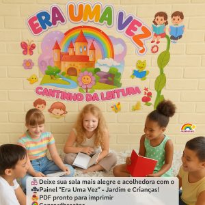 PAINEL ERA UMA VEZ – CANTINHO DA LEITURA | TEMA JARDIM E CRIANÇAS